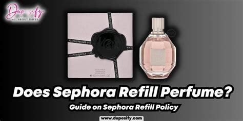 sephora perfume refill policy.